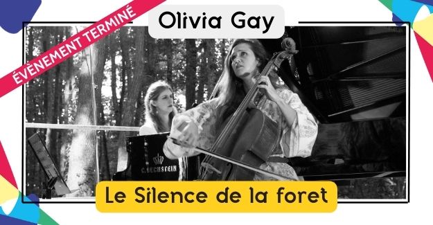 Olivia Gay - Le Silence de la Forêt - Festivals du Parc Floral